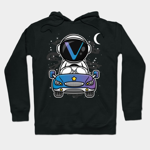 Astronaut Car Vechain Crypto VET Coin To The Moon Token Cryptocurrency Wallet Birthday Gift For Men Women Kids Hoodie by Thingking About